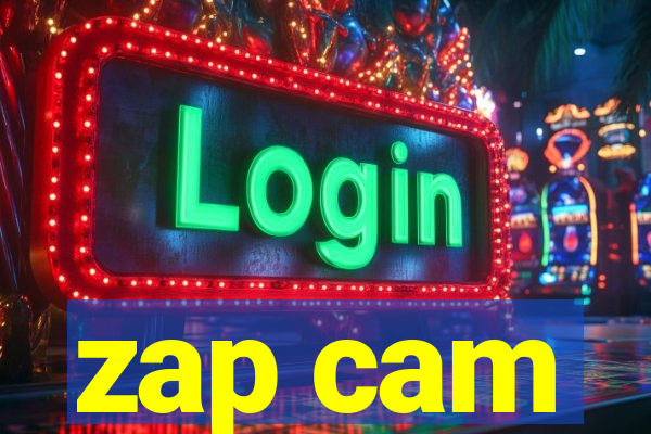 zap cam